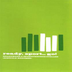 Sportfreunde Stiller : Ready, Sport... Go! 3